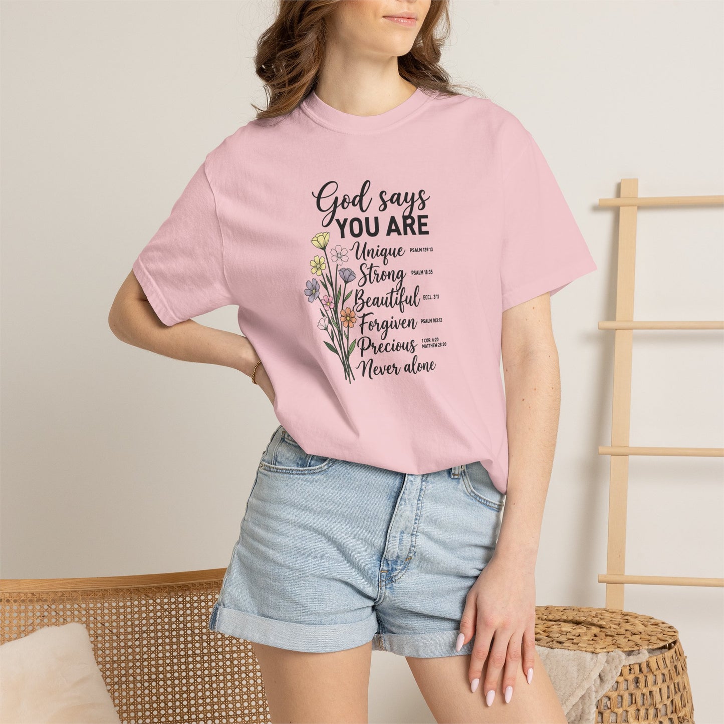 God Says You Are Floral Tee