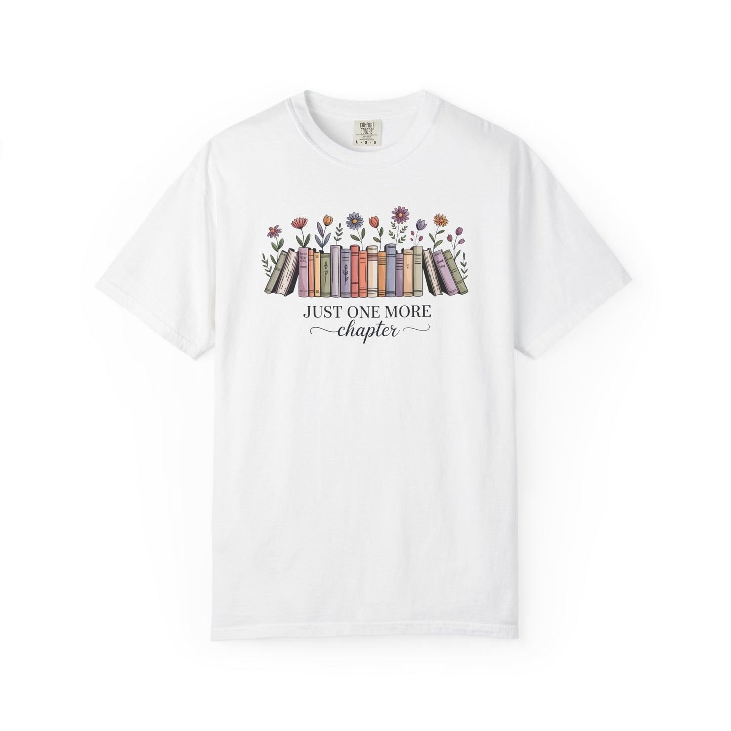 Book Lover T-Shirt — "Just One More Chapter" Floral Bookshelf Tee