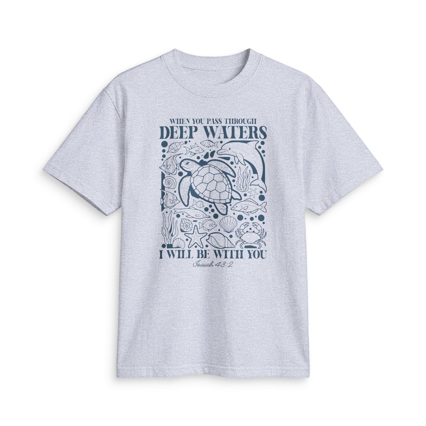 Sea Turtle Faith Tee — "When You Pass Through Deep Waters I Will Be With You" Spiritual Christian T-Shirt
