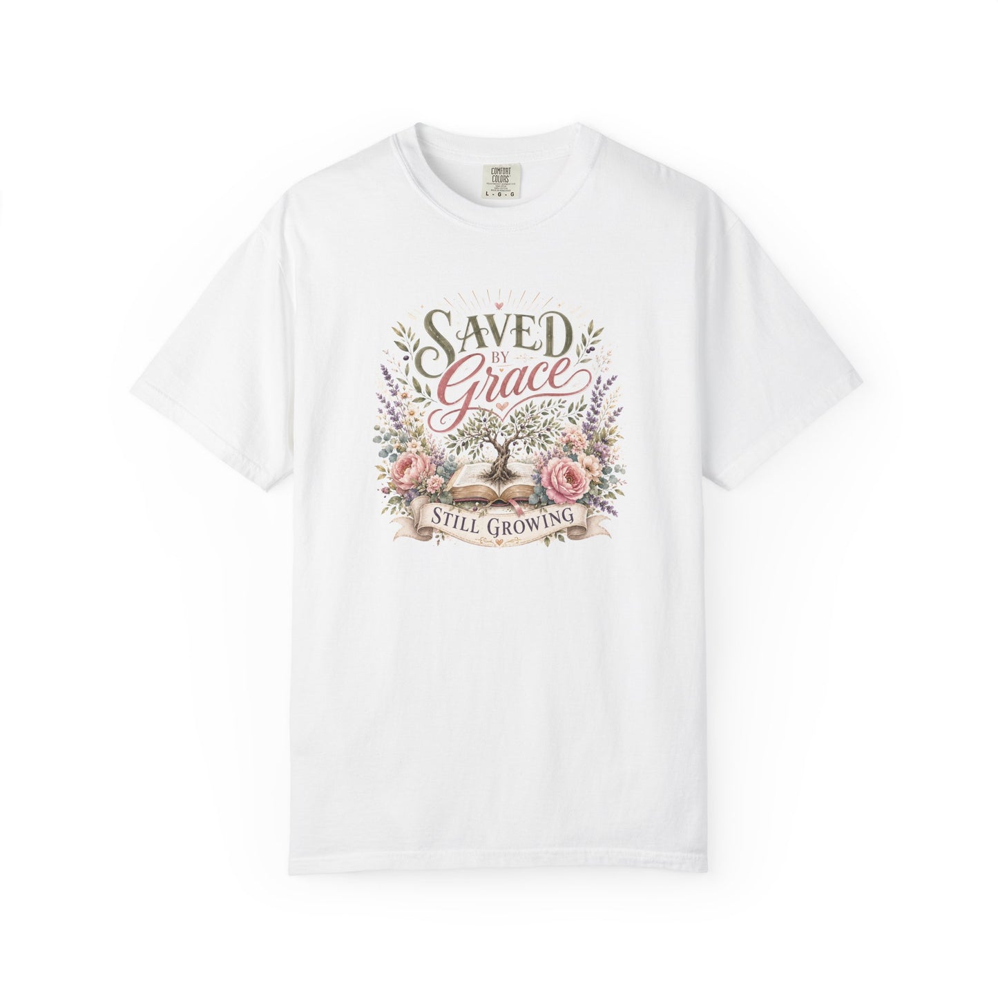 Saved by Grace, Still Growing Tee