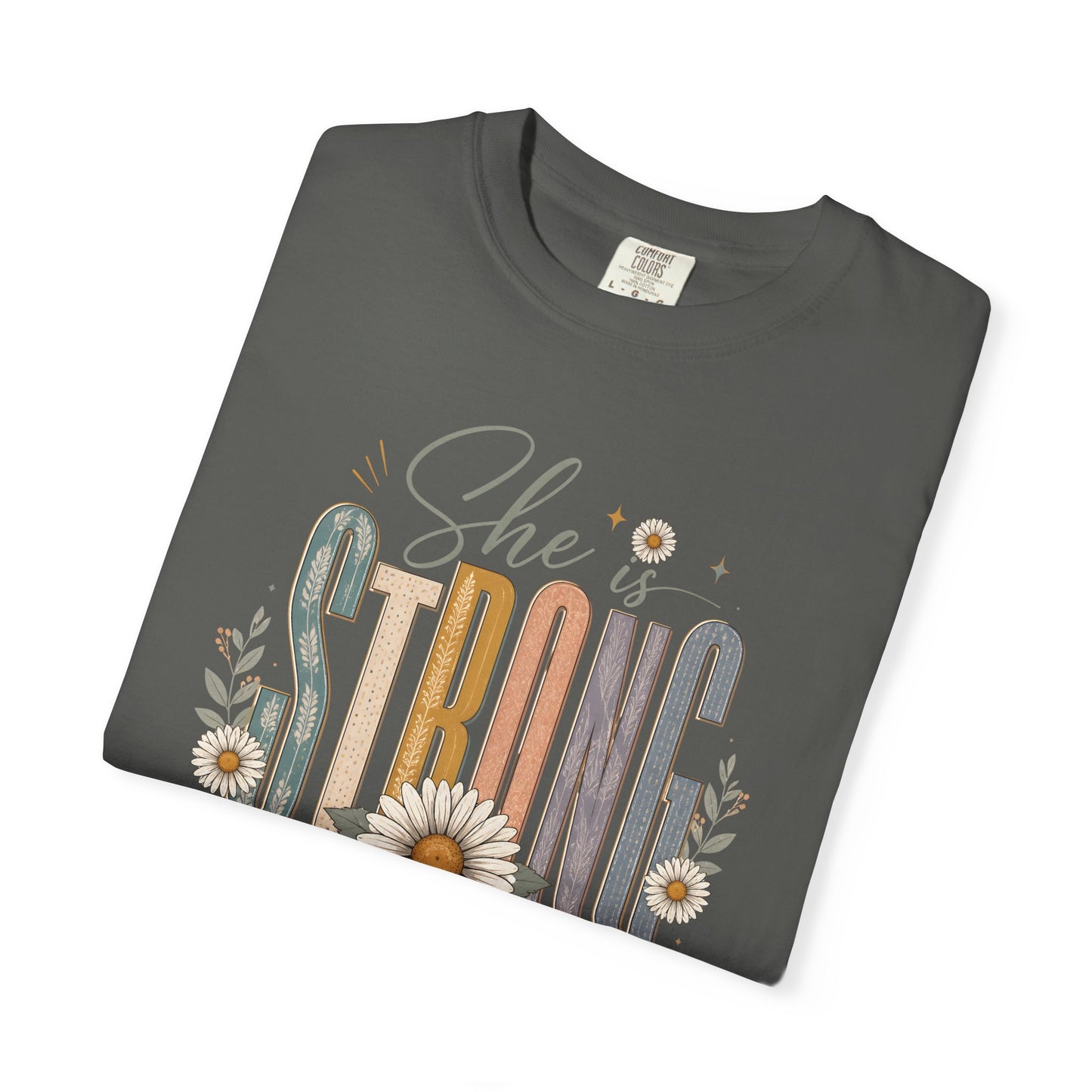 She Is Strong Floral Tee