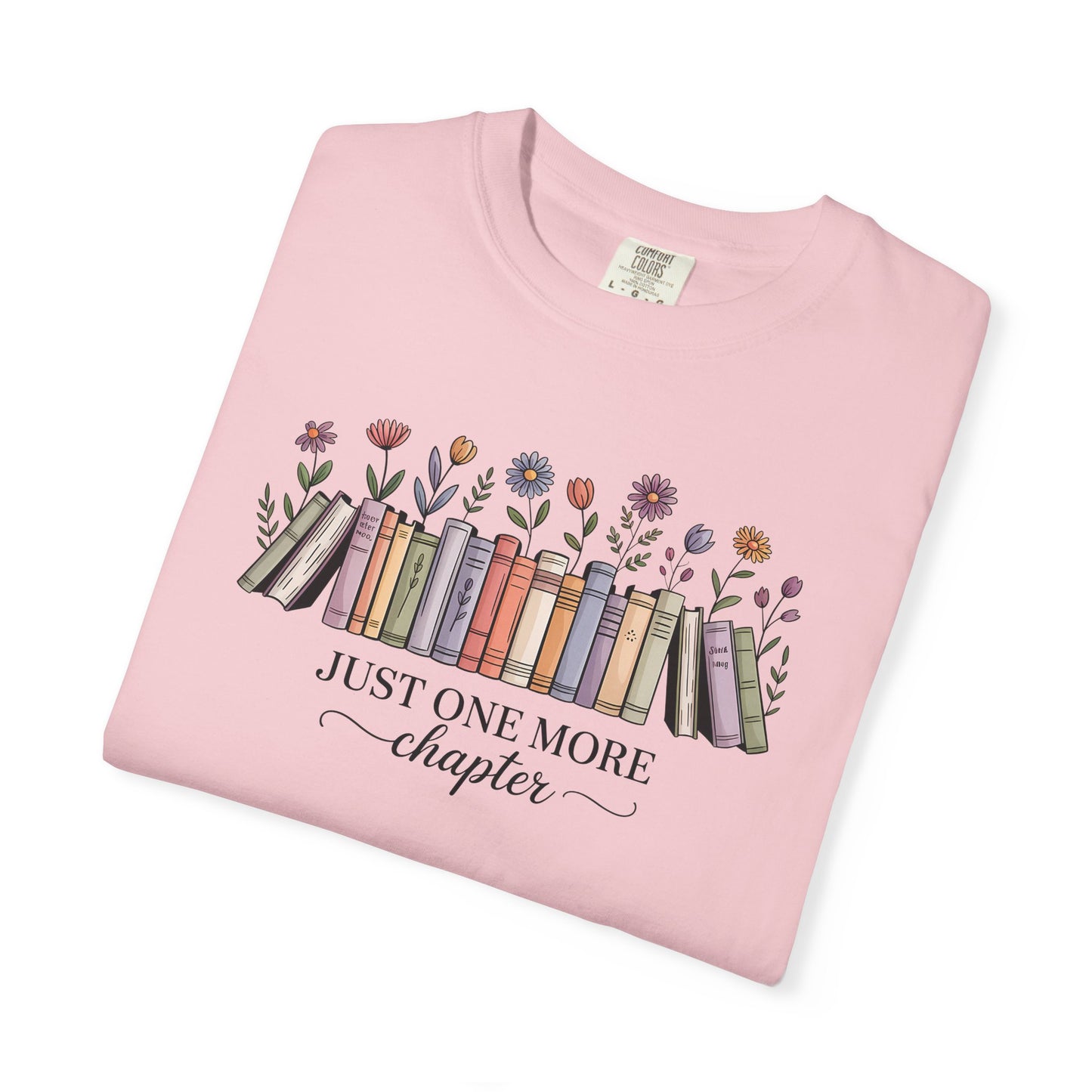 Book Lover T-Shirt — "Just One More Chapter" Floral Bookshelf Tee