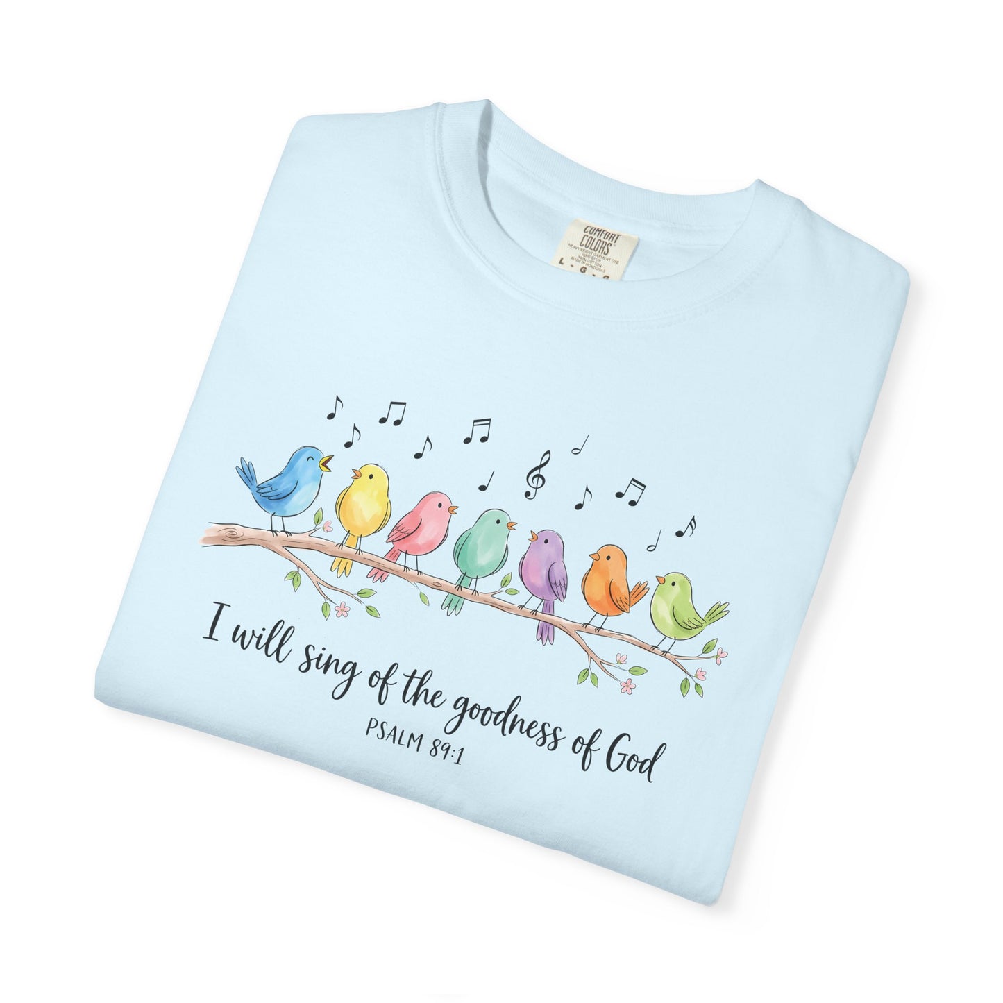 Christian Bird Choir Shirt | Psalm 89:1 Faith Tee