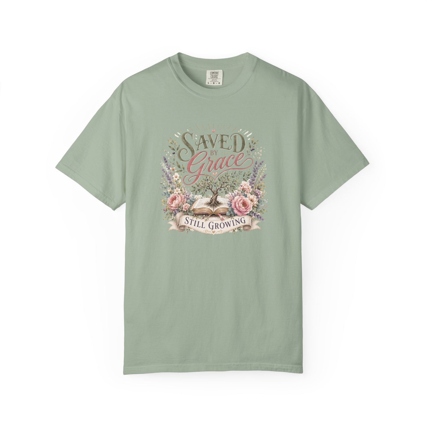 Saved by Grace, Still Growing Tee