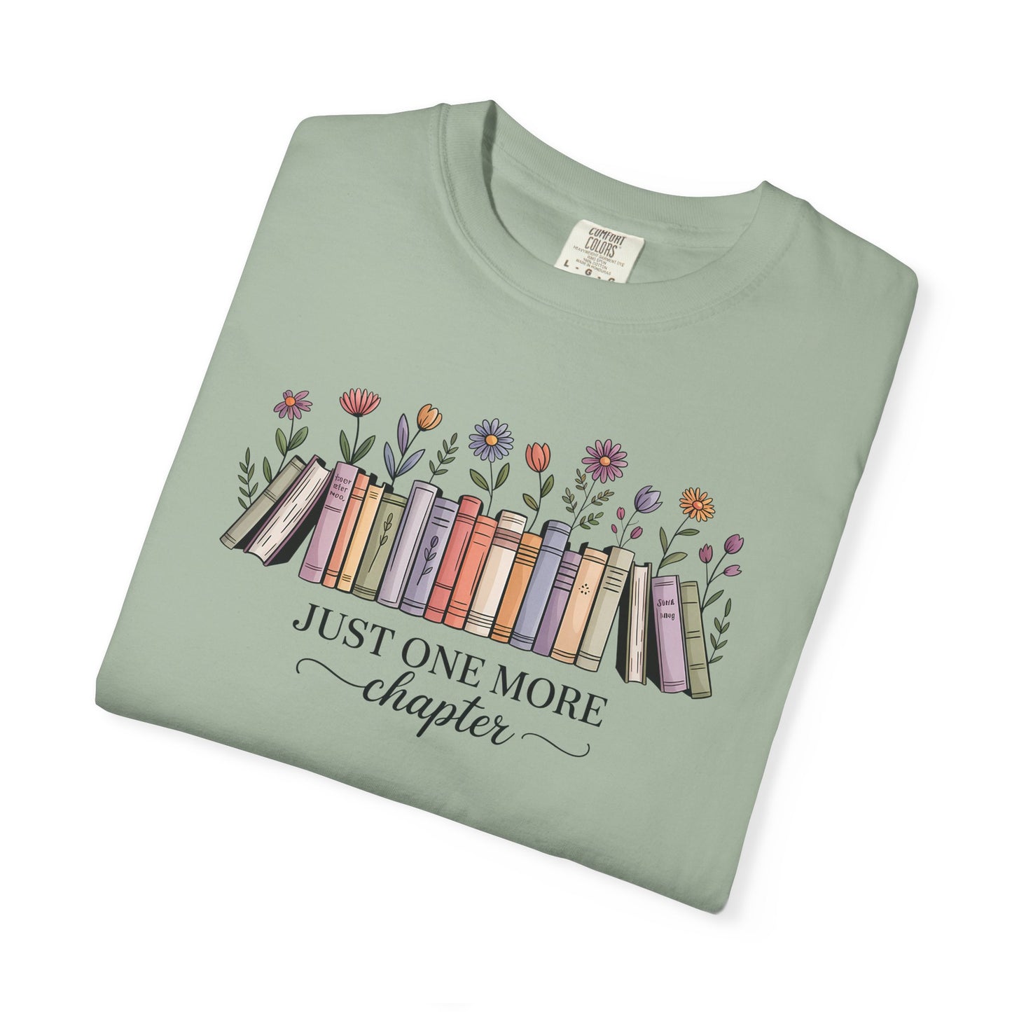 Book Lover T-Shirt — "Just One More Chapter" Floral Bookshelf Tee