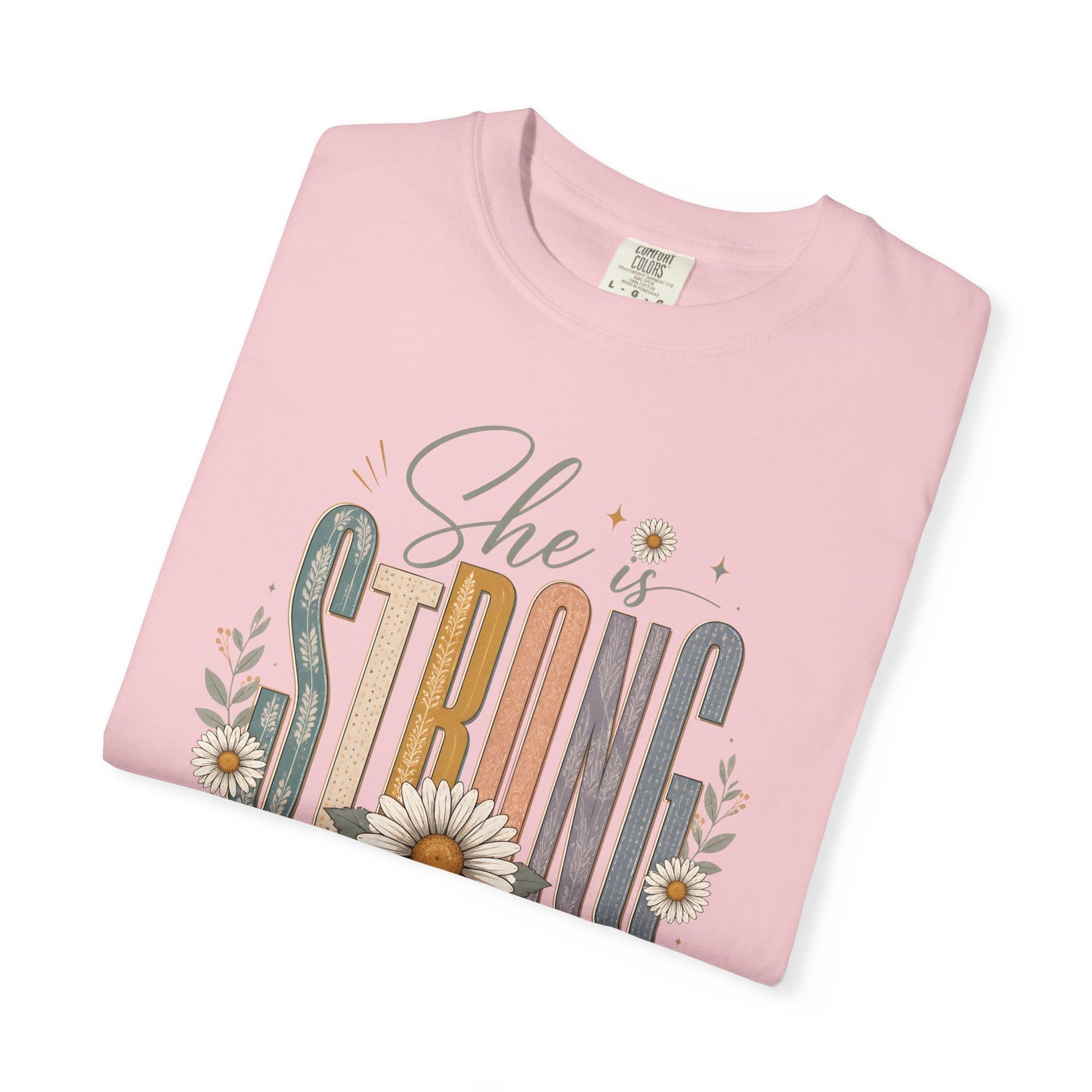 She Is Strong Floral Tee