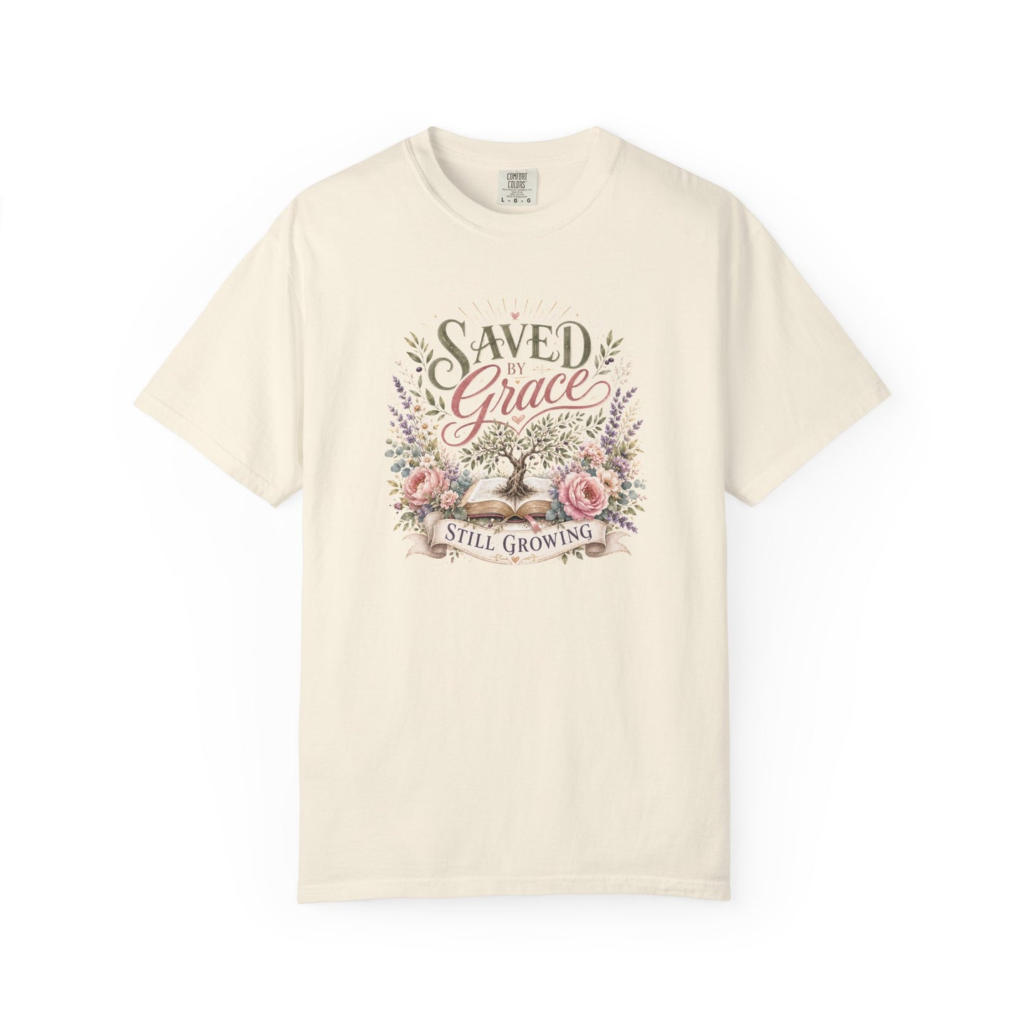Saved by Grace, Still Growing Tee