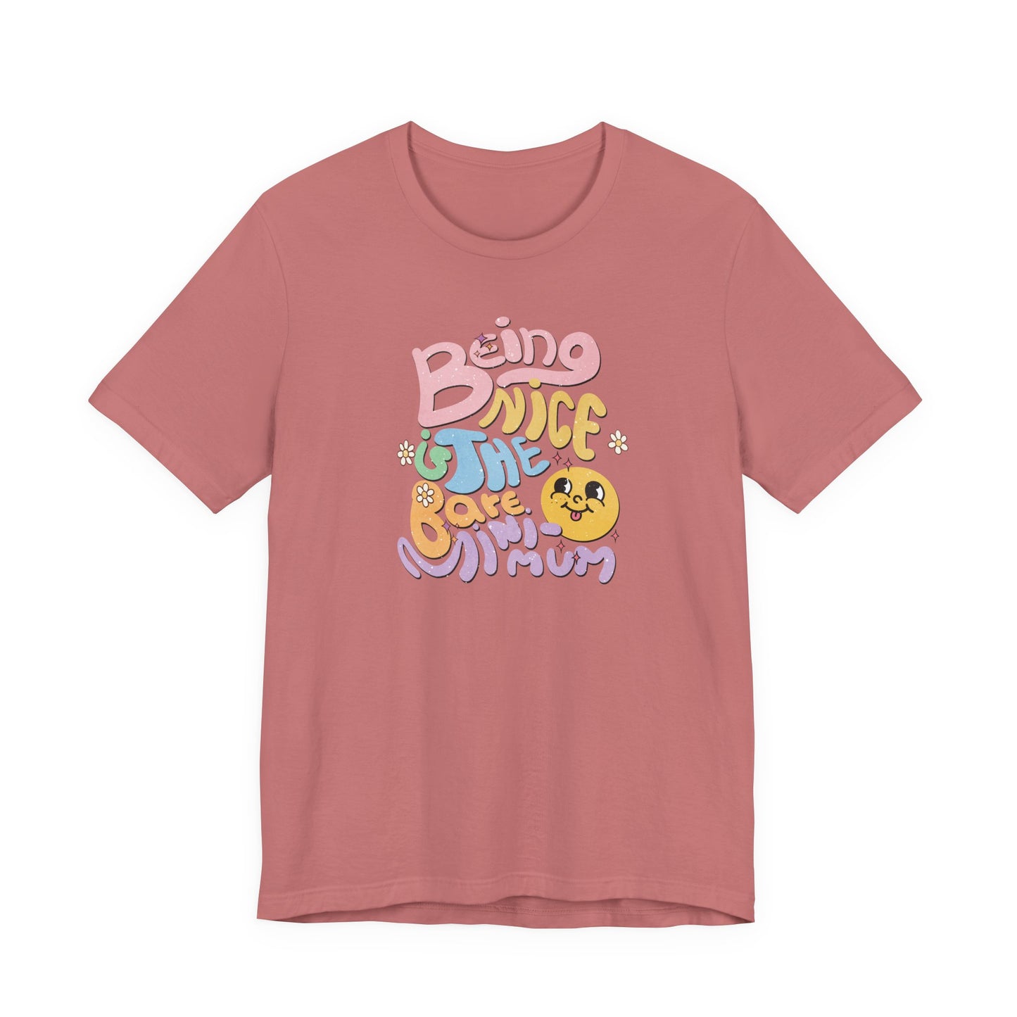 Being Nice Is The Bare Minimum Retro Graphic Tee